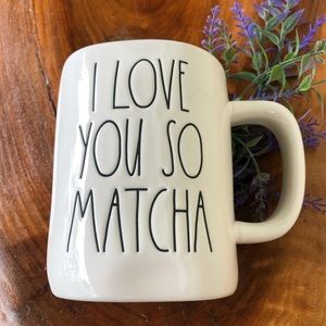 Rae Dunn “I LOVE YOU SO MATCHA” mug